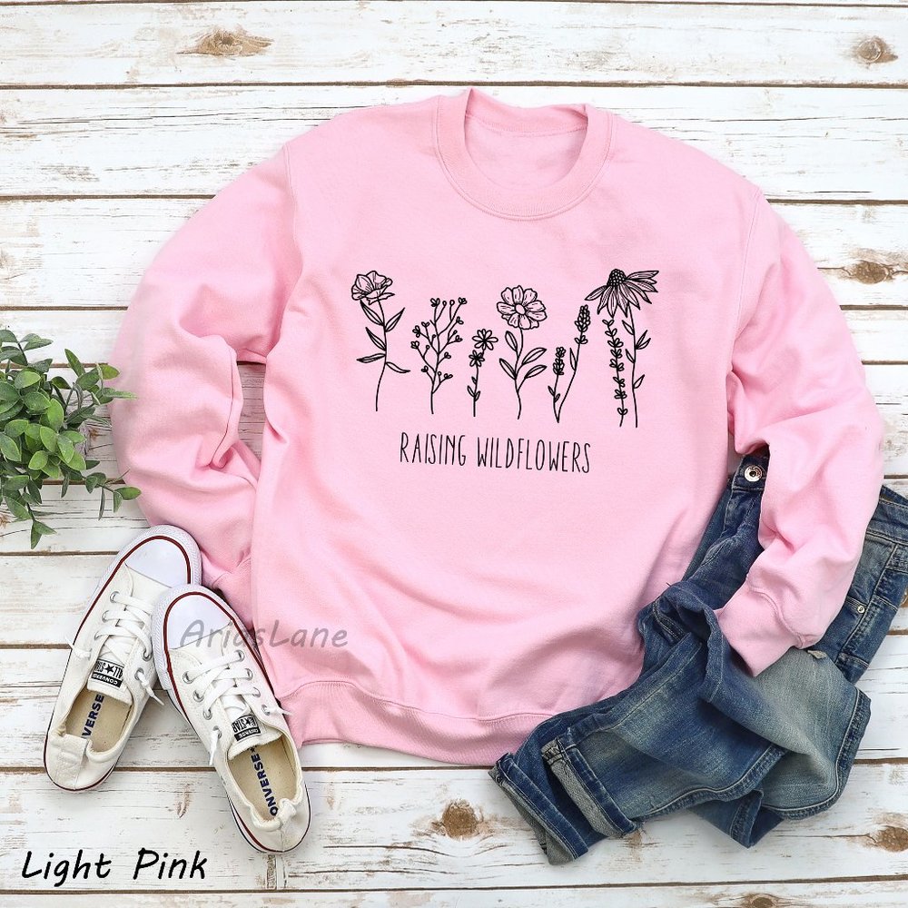 Raising Wildflowers Sweatshirt, Plant Lover Gift